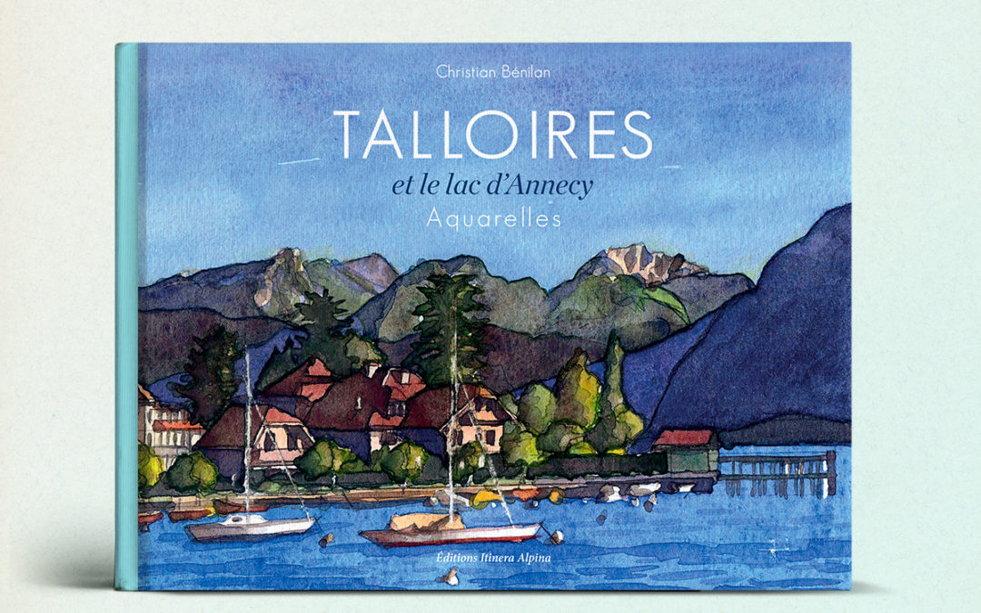 Talloires, et le lac d’Annecy