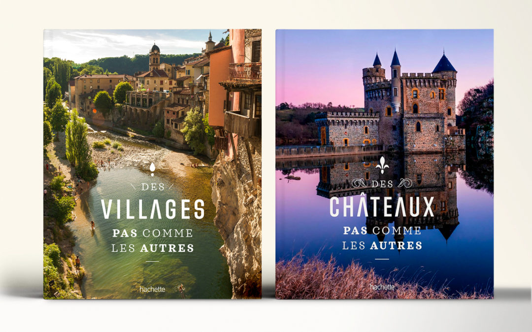 Des villages et des Châteaux pas comme les autres